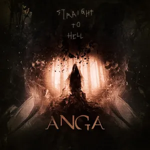 ANGA - Straight To Hell